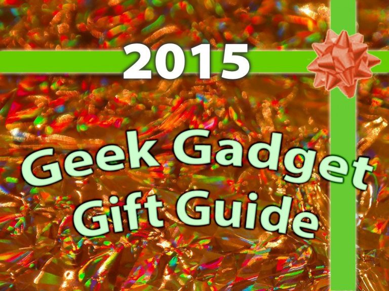 InfoWorld's 2015 geek gadget gift guide