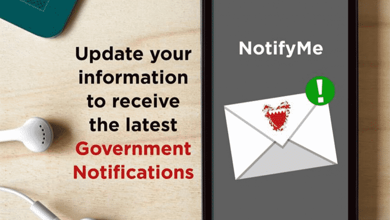 All your government transaction updates directly to your phone via NotifyMe