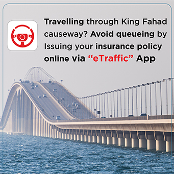 King Fahad Causeway Insurance Services Made Easy through National  Portal and eTraffic app