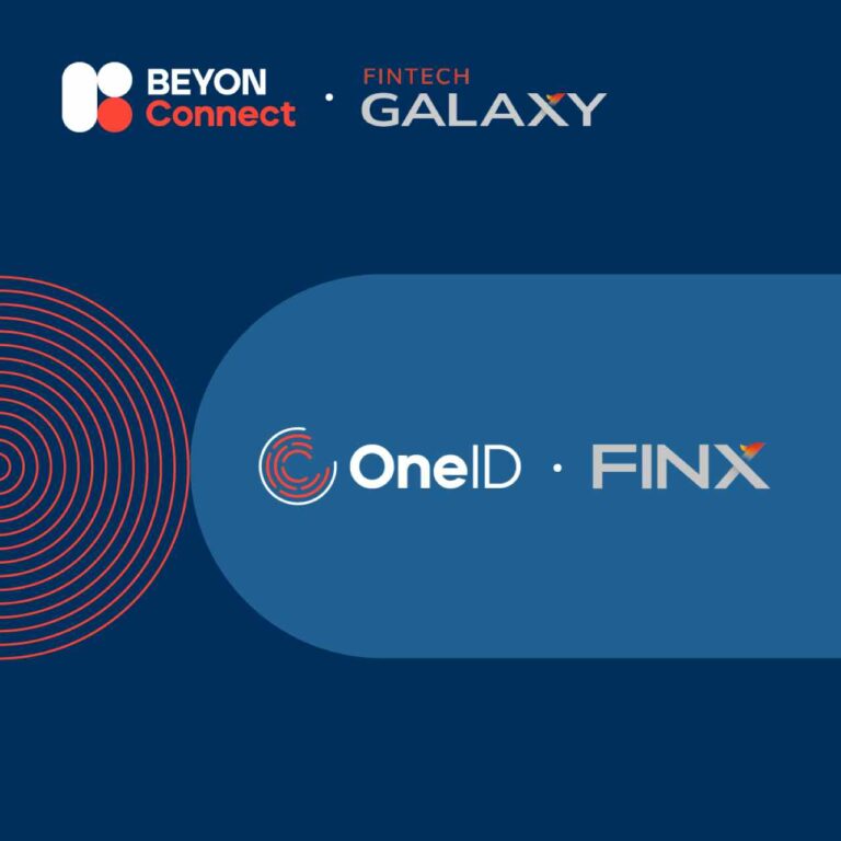 Beyon Connect and Fintech Galaxy Partnership to Transform Digital Onboarding with OneID Integration into the FINX Open Finance Platform