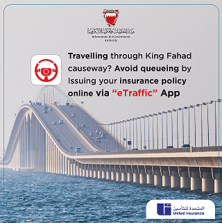 Need Car Insurance for King Fahad Causeway Get it the Easy Way with the eTraffic App!