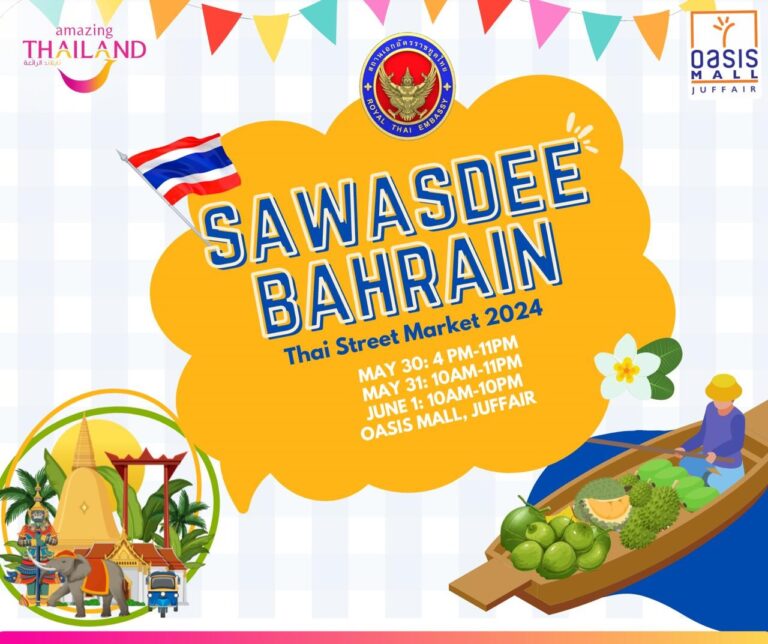 Sawasdee Bahrain: Thai Street Market Brings the Vibrant Culture of Thailand
