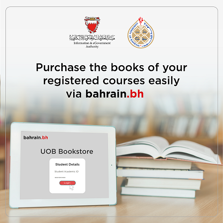Starting Your Semester at the University of Bahrain Purchase your textbooks online via Bahrain.bh!